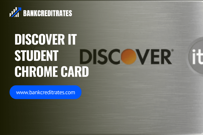 Discover It Student Chrome Card Review
