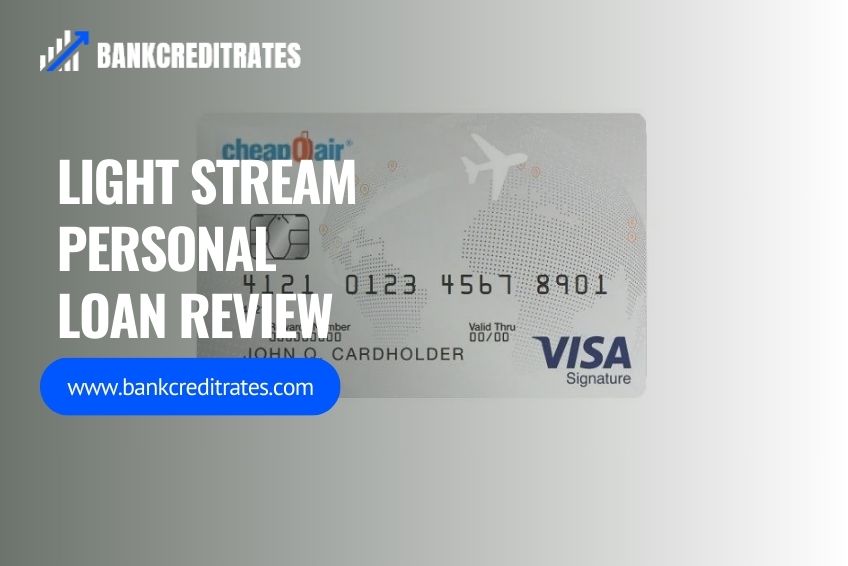 Light Stream Personal Loan Review & Ratings